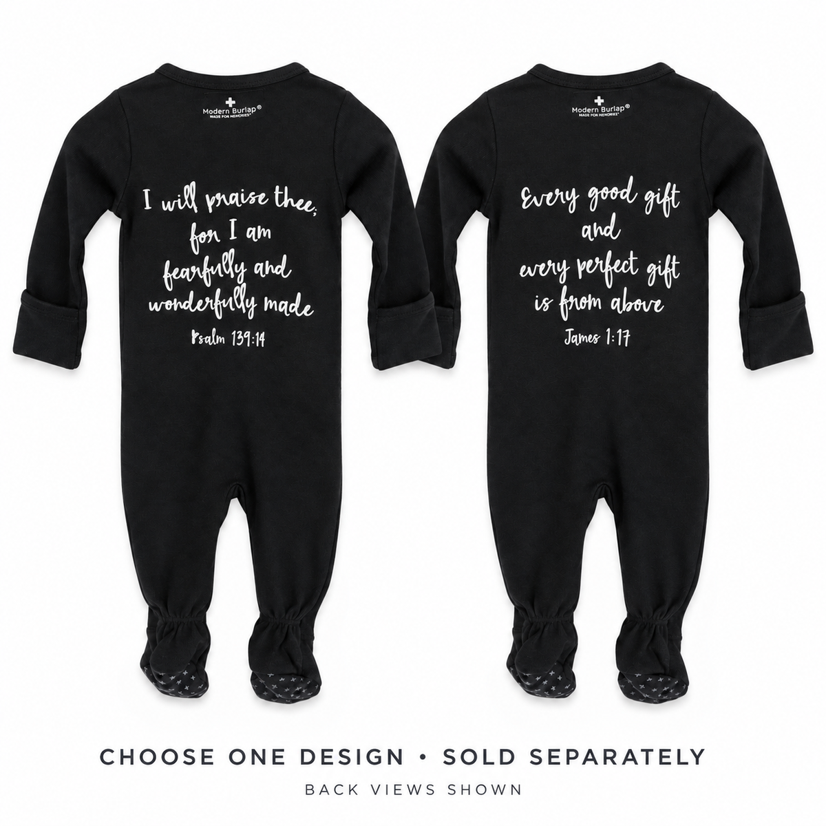 Psalm 139:14 and James 1:17 organic zip footies, back views. Choose one design; sold separately.
