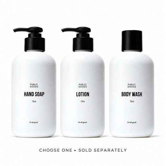 Public Goods Hand Soap, Lotion and Body Wash, 12 oz each. Choose one; sold separately.