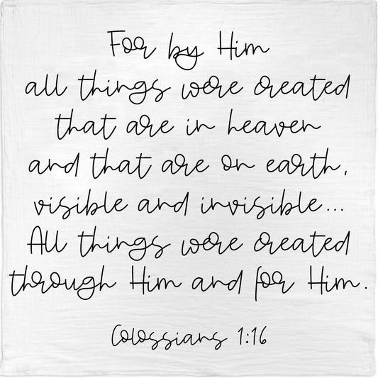 Colossians 1:16 organic Scripture swaddle by Modern Burlap