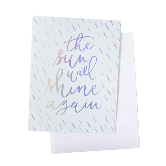 Knot & Bow -  The Sun Will Shine Again Foil Card
