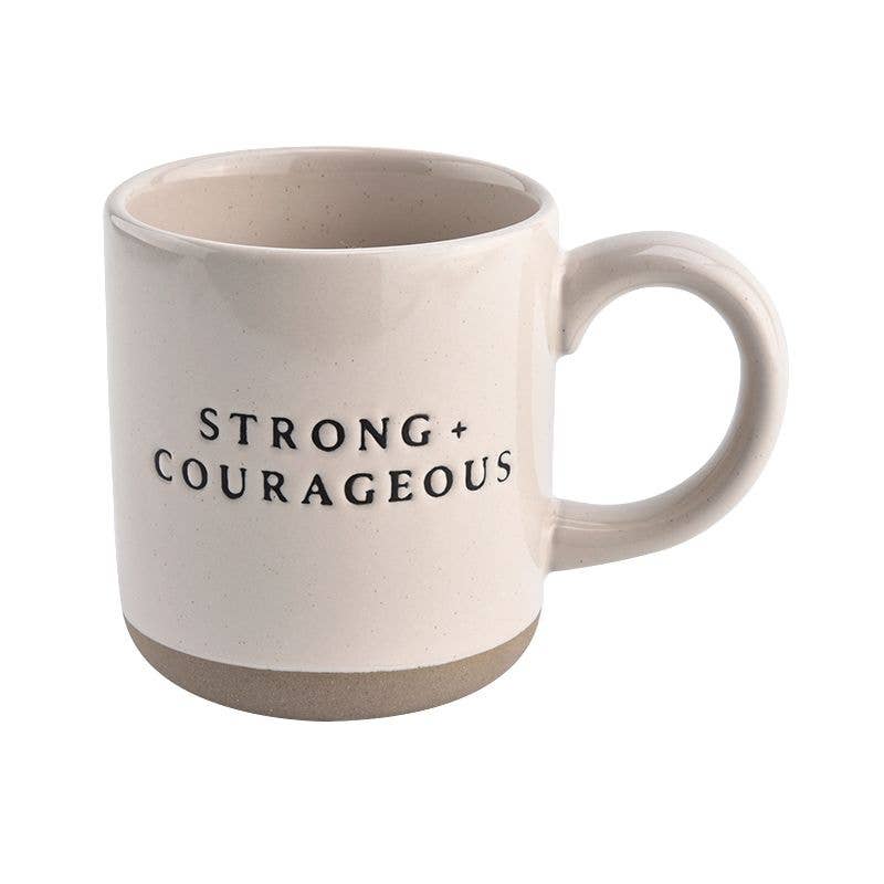 Sweet Water Decor - Strong + Courageous Coffee Mug