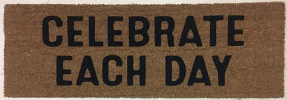 XL Doormat | Celebrate Each Day | Coconut Coir