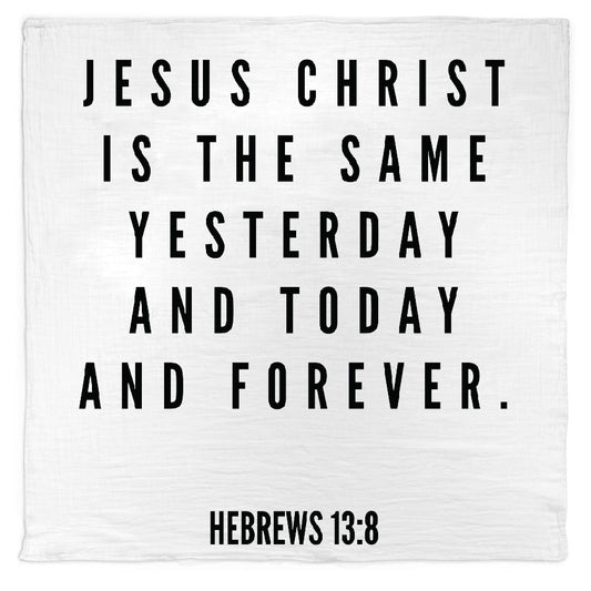 Hebrews 13:8 Scripture swaddle and wall art by Modern Burlap
