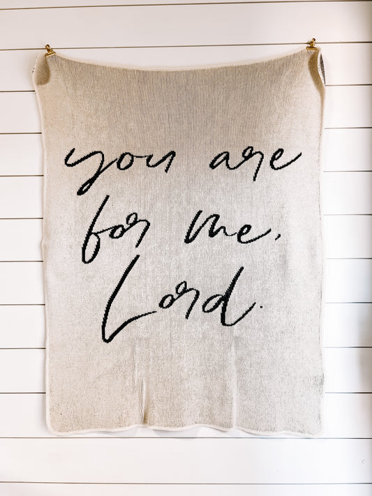 You Are for Me, Lord Recycled Cotton Throw | Made in USA