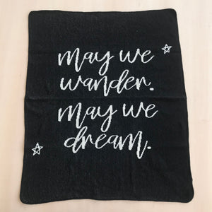 
                  
                    Load image into Gallery viewer, ONE OF A KIND Made in the USA | Recycled Cotton Blend  May We Wander May You Dream Throw Blanket | Black
                  
                