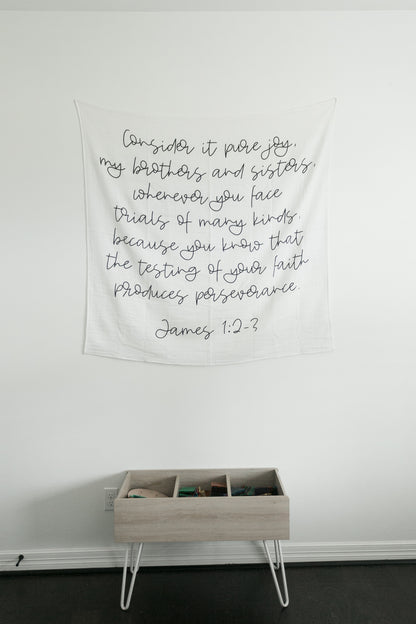 James 1:2-3 Scripture Swaddle + Wall Art | GOTS Certified Organic Cotton Muslin