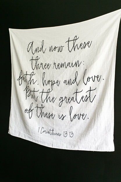 1 Corinthians 13:13 Scripture Swaddle | GOTS Certified Organic Cotton Muslin