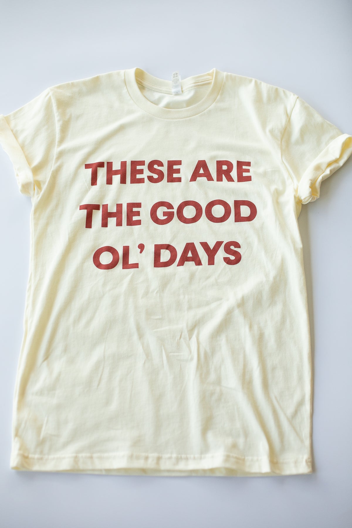 These Are the Good Ol' Days Unisex Crewneck Tee | GOTS Certified Organic Cotton | Cream