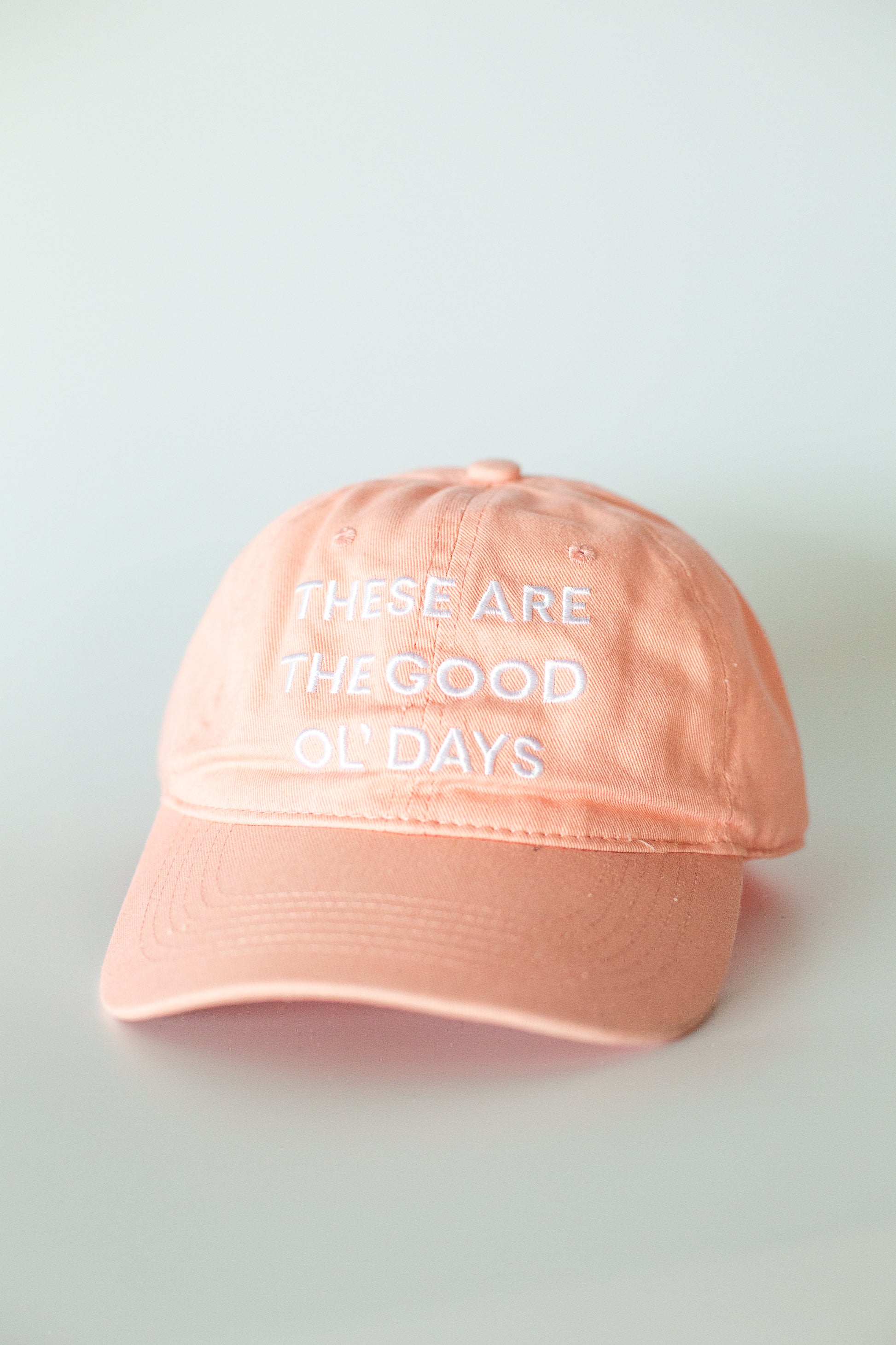These Are The Good Ol Days Baseball Cap | 100% Cotton | 20 Colors