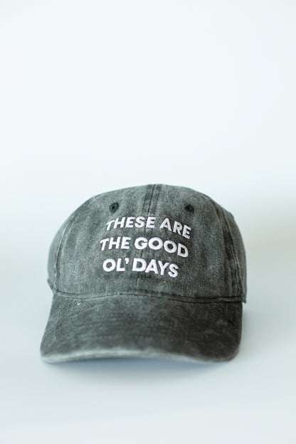 These Are the Good Ol' Days Baseball Cap | Child Size | Modern Burlap