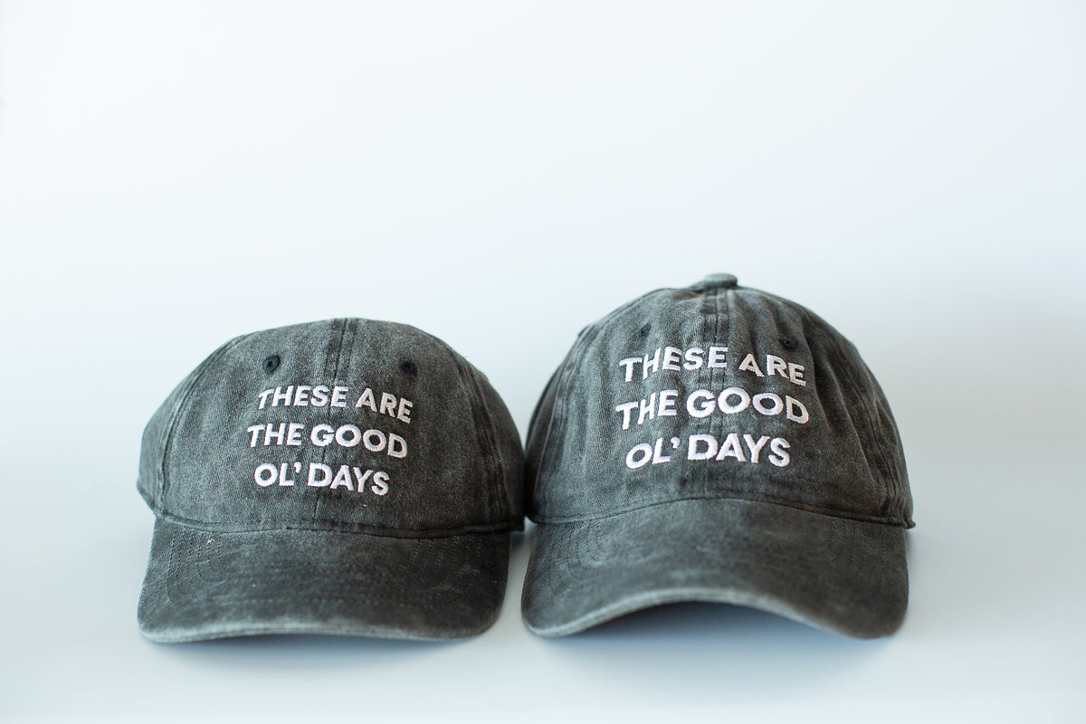 These Are the Good Ol' Days Baseball Cap | Child Size | Modern Burlap