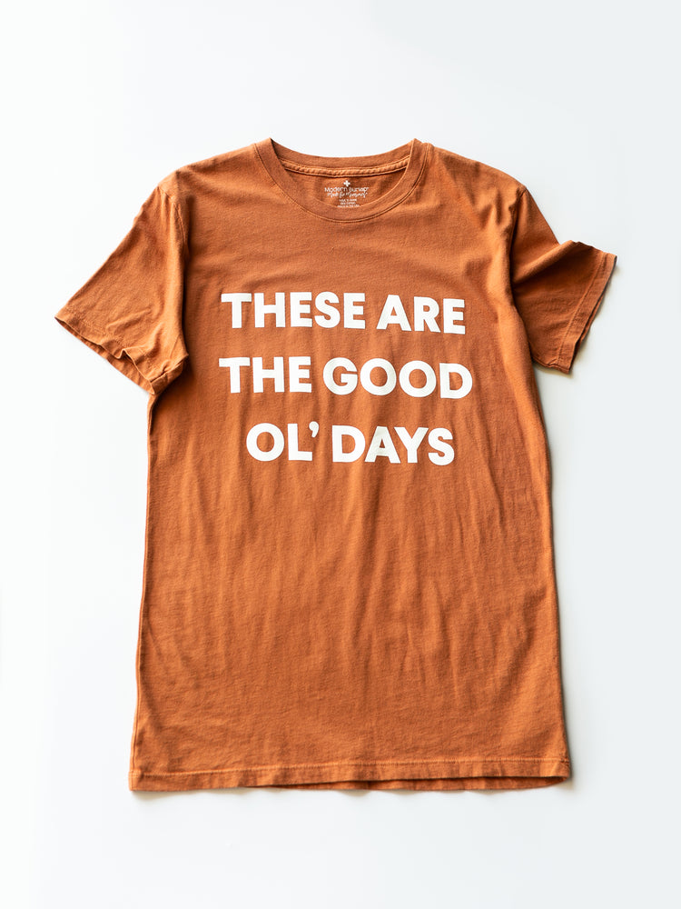 
                  
                    Load image into Gallery viewer, Made in the USA | These Are The Good Ol&amp;#39; Days Unisex S/S Crewneck Tee - Sunburn
                  
                