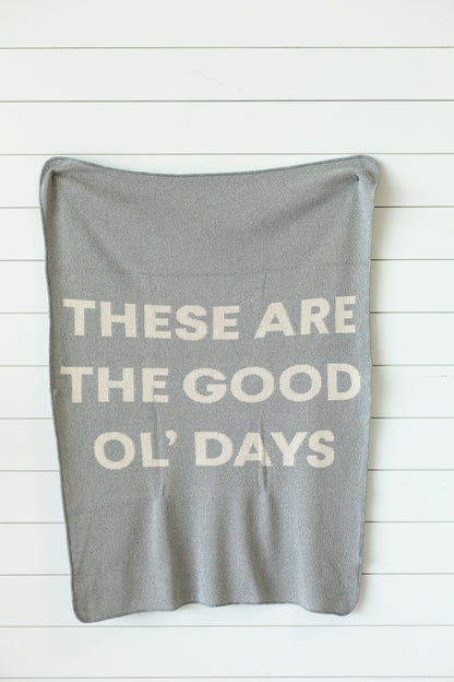 These Are the Good Ol' Days Recycled Cotton Throw | Made in USA