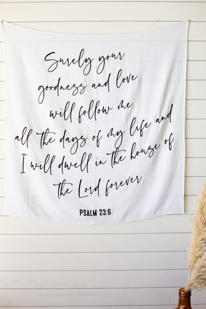 
                  
                    Load image into Gallery viewer, Organic Swaddle + Wall Art - Psalm 23:6
                  
                
