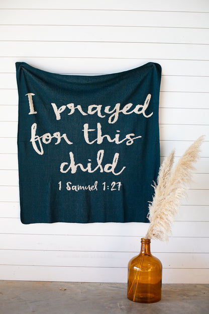 I Prayed for This Child Recycled Cotton Throw Blanket | Made in USA