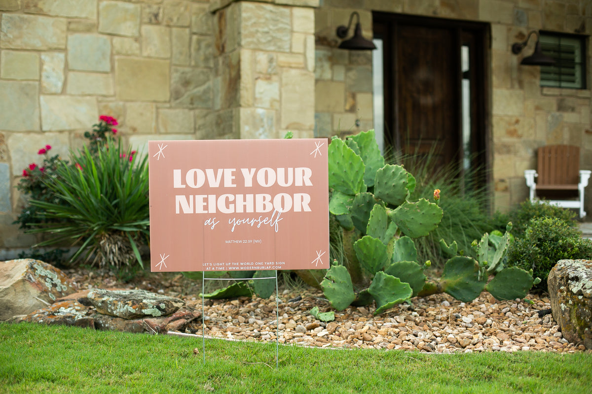 Yard Sign - Love Your Neighbor, product image 2