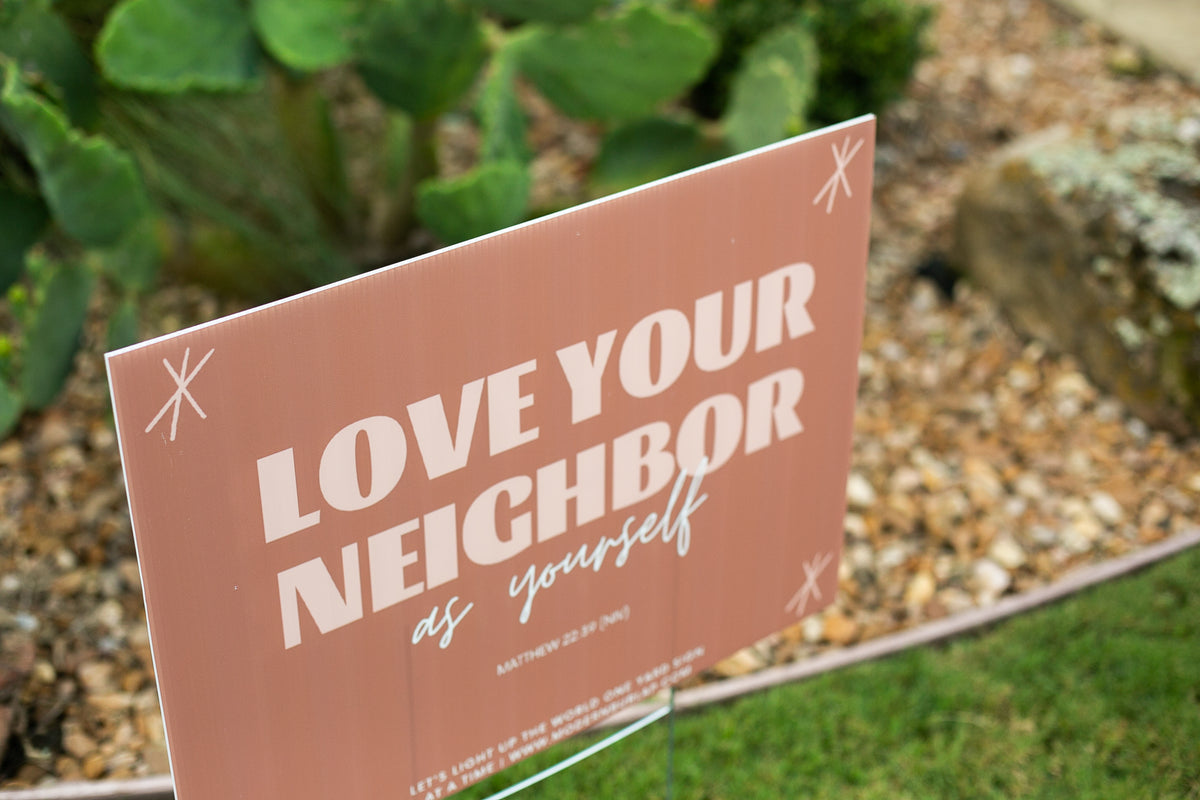 Yard Sign - Love Your Neighbor, product image 4