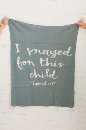 
                  
                    Load image into Gallery viewer, Made in the USA | Recycled Cotton Blend I prayed for this child Throw Blanket
                  
                