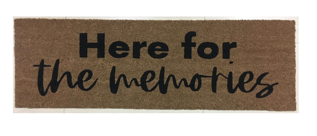 XL Doormat | Here for the Memories | Coconut Coir