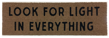 XL Doormat | Look for Light in Everything | Coconut Coir