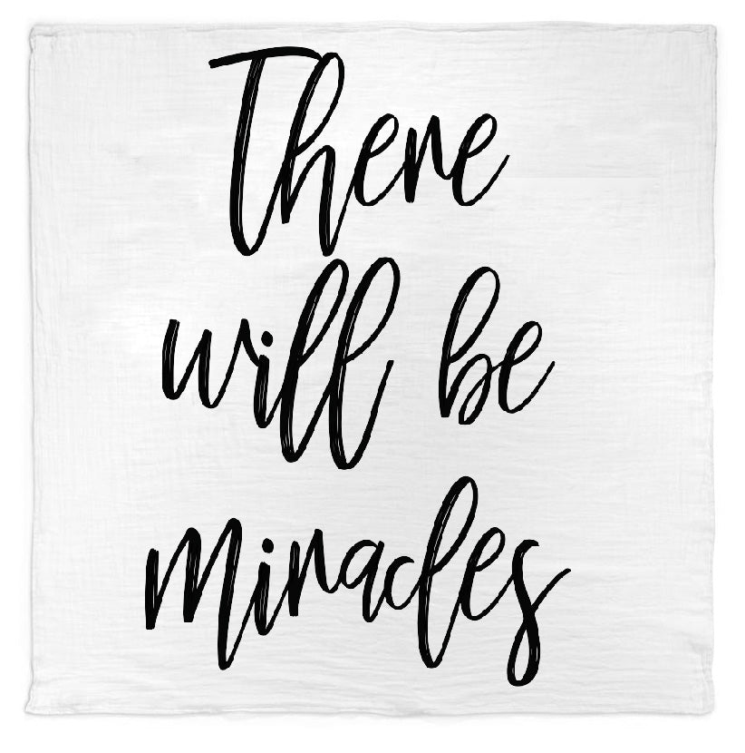 There Will Be Miracles organic swaddle by Modern Burlap