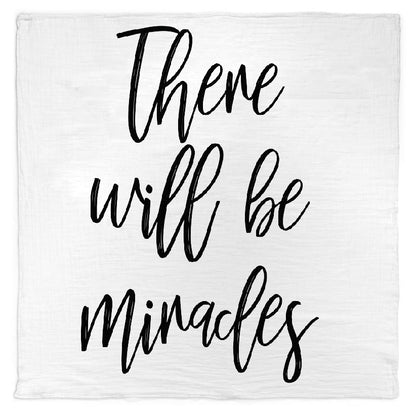 There Will Be Miracles organic swaddle by Modern Burlap