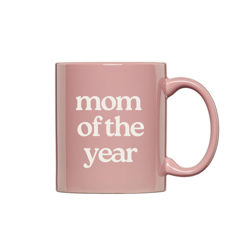 Polished Prints - Mom of the Year Coffee Mug, Mothers Day Gifts: Pink