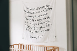 
                  
                    Load image into Gallery viewer, Organic Swaddle + Wall Art - James 1:2-3  Consider it pure joy, my brothers and sisters, whenever you face trials of many kinds, because you know that the testing of your faith produces perseverance.
                  
                