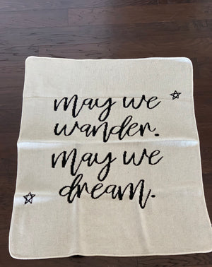 
                  
                    Load image into Gallery viewer, ONE OF A KIND Made in the USA | Recycled Cotton Blend  May We Wander May You Dream Throw Blanket | Natural
                  
                