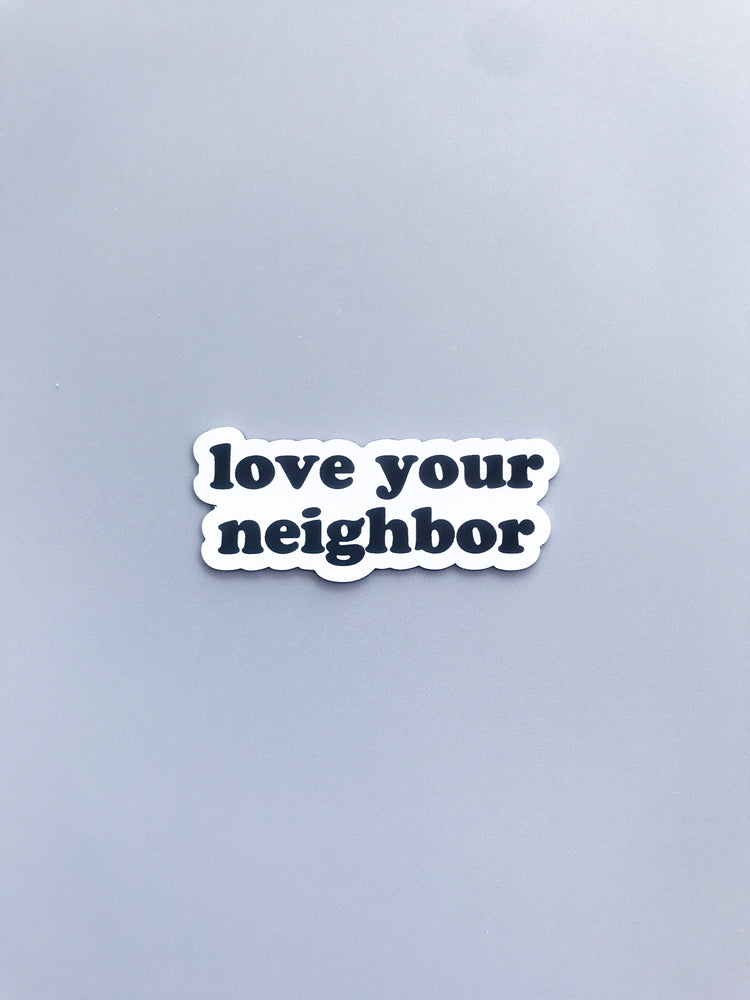 Love your Neighbor Magnet