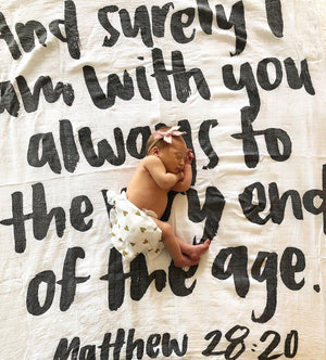 
                  
                    Load image into Gallery viewer, Organic Swaddle + Wall Art -Matthew 28:20  And surely I am with you always to the very end of the age.
                  
                
