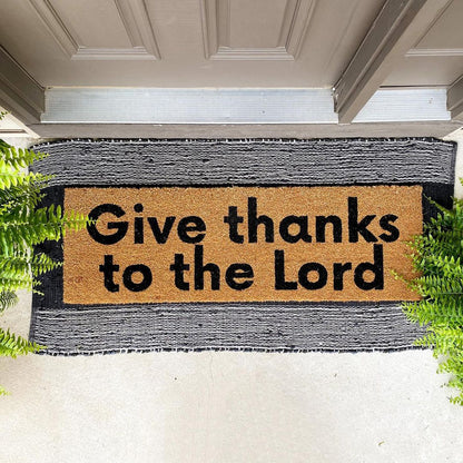 XL Christian Doormat | Give Thanks to the Lord | Coconut Coir