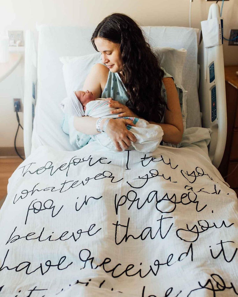 Organic Swaddle + Wall Art - Mark 11:24 Therefore I tell you, whatever you ask for in prayer, believe that you have received it, and it will be yours.