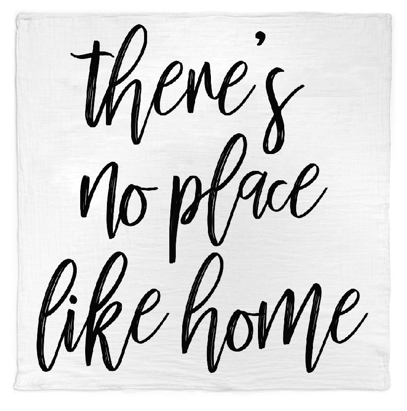 Organic Swaddle + Wall Art -  There's no place like home