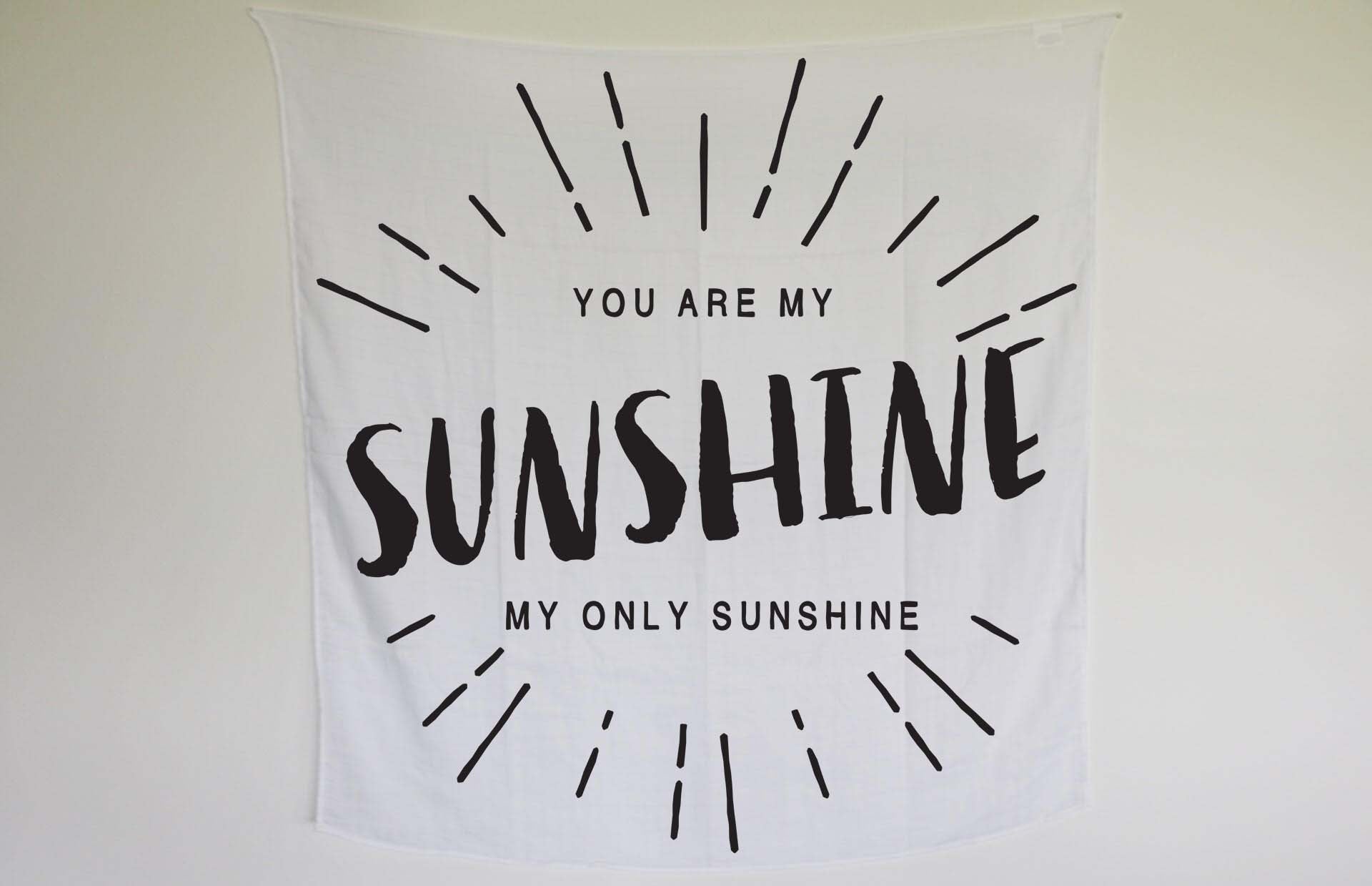 You Are My Sunshine organic muslin swaddle and wall art by Modern Burlap